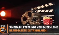 Sinema Biletlerinde Yeni Düzenleme Resmî Gazete'de Yayımlandı