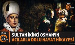 Sultan İkinci Osman'ı Ölüme Götüren Süreç