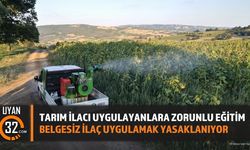 Tarım İlacı Kullanan Üreticilere Zorunlu Eğitim Geliyor