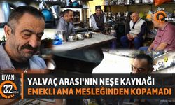Yalvaç Arasta Çarşısı'nın Neşesi: Tıngıroğlu Burhan Usta
