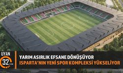 Yarım Asırlık Efsane Dönüşüyor: Isparta'nın Yeni Spor Kompleksi Yükseliyor