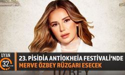 Merve Özbey, Yalvaç Festivali'nde Sahne Alacak