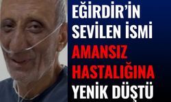 45 Günlük Yaşam Mücadelesini Kaybetti