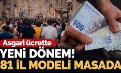 81 il için farklı asgari ücret dönemi mi başlıyor? İşte konuşulan yeni model