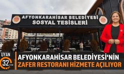 Afyonkarahisar Belediyesi'nin Zafer Restoranı Hizmete Açılıyor