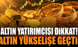 21 Temmuz Altın Fiyatları Yükselişte! Gram Altın Yükselmeye Başladı