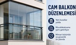 Cam Balkonlar Sökülecek Mi? Yeni Düzenleme Taslağında Neler Var?