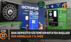DOA Depozito Sistemi Isparta'da Başladı: Her Ambalaja 1 TL İade