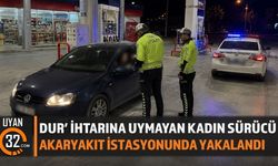 Dur’ İhtarına Uymayan Kadın Sürücü Akaryakıt İstasyonunda Yakalandı