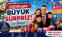 Eğirdir Belediyesi'nden Çocuklara Büyük Sürpriz!