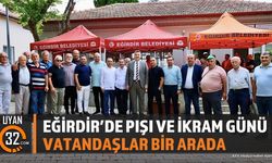 Eğirdir'de 29. Pişi ve İkram Günü Etkinliği Gerçekleşti