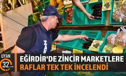 EĞİRDİR'DE ZİNCİR MARKETLERE