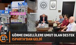 Görme Engellilere Umut Olan Destek Isparta'dan Geldi