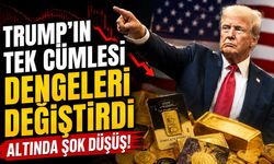 Altın freni patlamış kamyon gibi! Trump'ın sözleri piyasaları sarstı