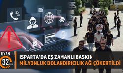 Isparta Dahil 4 İlde Operasyon: 12 Şüpheli Yakalandı