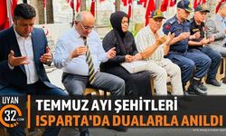 Isparta Şehitliği'nde Temmuz Ayı Şehitleri Anıldı