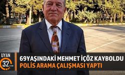 Isparta'da 69 Yaşındaki Mehmet İçöz Kayıp
