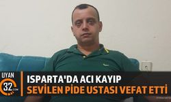 Isparta'da Kalp Krizi Geçiren Pide Ustası Hayatını Kaybetti