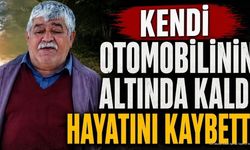 Isparta'da kendi otomobilinin altında kaldı hayatını kaybetti