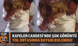 Kafeler Caddesi'nde Şok Görüntü: Yol Ortasında Baygın Bulundu!