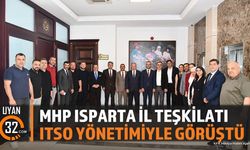 MHP Isparta Heyeti ITSO Yönetimiyle Görüştü