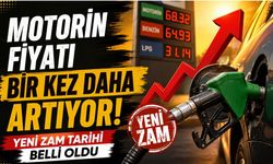 Motorinde Çifte Zam! Fiyatlar Yeniden Değişiyor