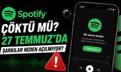 Spotify Çöktü mü? 27 Temmuz'da Şarkılar Neden Açılmıyor?