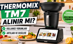 Thermomix TM7 Alınır mı? Kullanıcı Yorumları Ne Diyor? İşte Artıları ve Eksileri