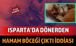 Isparta’da dönerden hamam böceği çıktığı iddiası