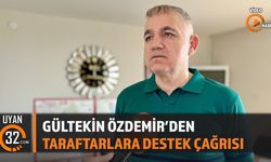 Gültekin Özdemir’den taraftarlara destek çağrısı