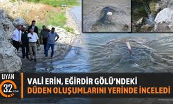Vali Erin, Eğirdir Gölü'ndeki Düden Oluşumlarını Yerinde İnceledi