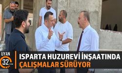 Vali Erin'den Isparta Huzurevi İnşaatına İnceleme Ziyareti