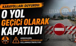Karayolları Duyurdu: O Yol Geçici Olarak Kapatıldı