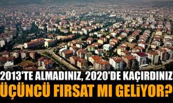 2013'te almadınız, 2020'de kaçırdınız: Ev almak için üçüncü fırsat mı geliyor?