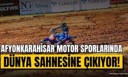 Afyonkarahisar Motor Sporlarında Dünya Sahnesine Çıkıyor!