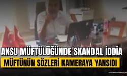 Aksu Müftülüğünde Ağır Söz İddiası: Kamera Kaydı Ortaya Çıktı