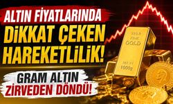 Altın Fiyatlarında Dikkat Çeken Hareketlilik!