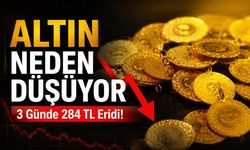 Altın neden düşüyor? 3 günde 284 TL eridi, şimdi gözler bu seviyede