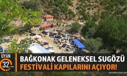 Bağkonak Geleneksel Sugözü Festivali Kapılarını Açıyor!