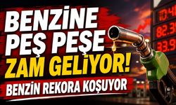 Benzin Fiyatları Yine Yükseliyor! Zam Miktarı Belli Oldu
