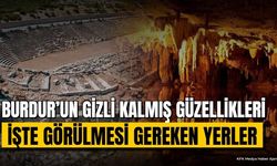Burdur’un Gizli Kalmış Güzellikleri: İşte Görülmesi Gereken Yerler