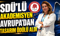 SDÜ'lü Akademisyene Avrupa'dan Tasarım Ödülü