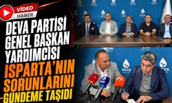 DEVA Partili Ekmen Isparta'nın Sorunlarını Gündeme Taşıdı