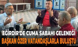 Eğirdir Belediye Başkanı Mustafa Özer Vatandaşlarla Buluştu