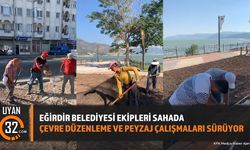 Eğirdir Belediyesi Ekipleri Sahada: Çevre Düzenleme Ve Peyzaj Çalışmaları Sürüyor