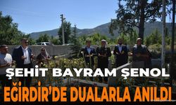 Eğirdir'de Şehit Bayram Şenol Ruhu İçin Dualar Edildi