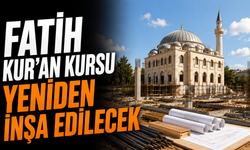 Isparta’da Fatih Kur’an Kursu Yeniden İnşa Edilecek