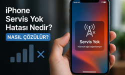 iPhone Servis Yok Hatası Nedir? Nasıl Çözülür?