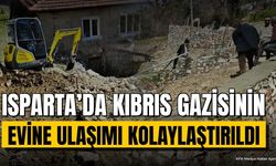 Isparta Çukur Köyü'nde Kıbrıs Gazisinin Evine Güvenli Ulaşım