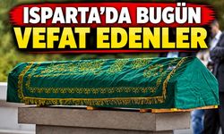 Isparta’da Bugün Vefat Edenler Belli Oldu! 11 Ağustos Cenaze Programı Açıklandı